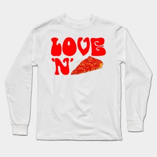 Love 'n' Pizza Long Sleeve T-Shirt